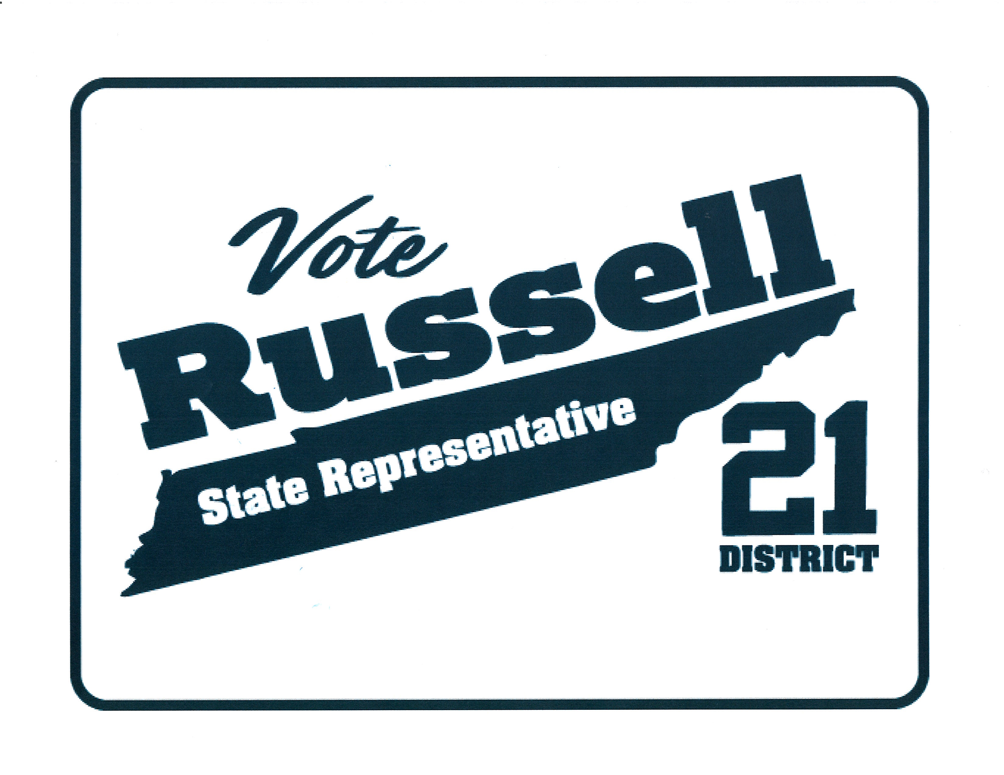 Russell for State Representative - Tennessee District 21